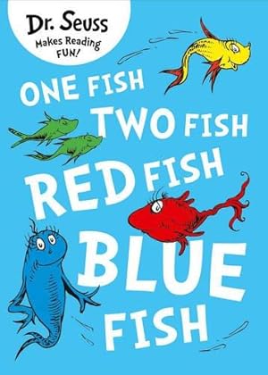 Imagen del vendedor de One Fish, Two Fish, Red Fish, Blue Fish a la venta por WeBuyBooks 2