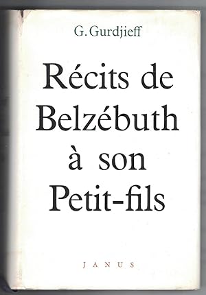 Récits de Belzébuth à son petit-fils. Critique objectivement impartiale de la vie des hommes.