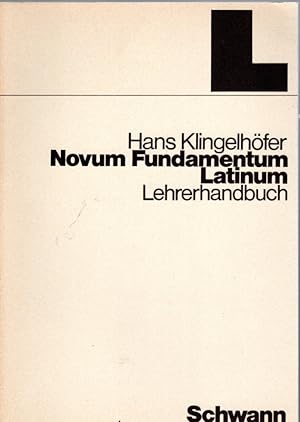 Novum Fundamentum Latinum : Lehrerhandbuch