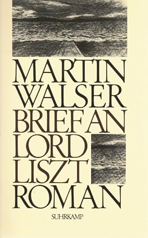 Bild des Verkufers fr Brief an Lord Liszt : Roman. zum Verkauf von Schrmann und Kiewning GbR