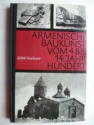 Seller image for Armenische Baukunst vom vierten bis vierzehnten Jahrhundert. for sale by Ostritzer Antiquariat