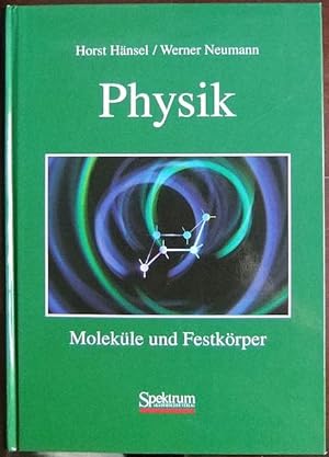 Seller image for Physik : Molekle und Festkrper. Mit bungsaufgaben v. Fred Albrecht und Peter Frbing. Mit 27 Tabellen. for sale by Antiquariat Blschke