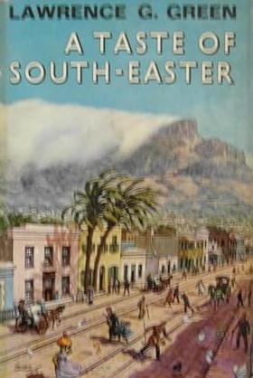 A Taste of South-Easter memories of unusual Capetown characters, queer shops and shows, old bars,...