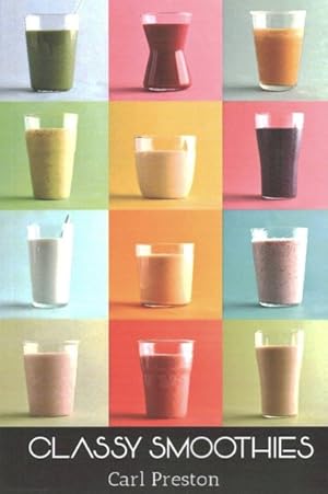 Seller image for Classy Smoothies for sale by GreatBookPrices