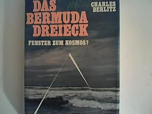 Bild des Verkufers fr Das Bermuda-Dreieck : Fenster zum Kosmos? zum Verkauf von ANTIQUARIAT FRDEBUCH Inh.Michael Simon