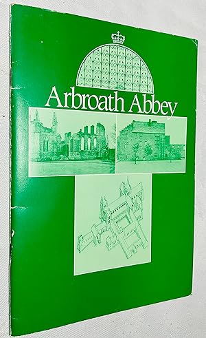 Seller image for Arbroath Abbey for sale by Hadwebutknown