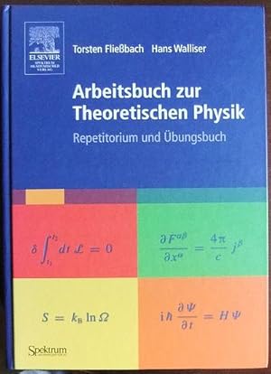 Image du vendeur pour Arbeitsbuch zur theoretischen Physik : Repetitorium und bungsbuch. mis en vente par Antiquariat Blschke