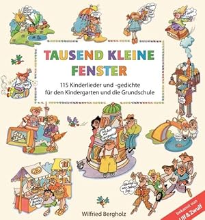 Bild des Verkufers fr Tausend kleine Fenster: 115 Kinderlieder und -gedichte zum Verkauf von Studibuch