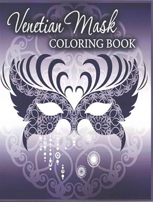 Image du vendeur pour Venetian Mask Coloring Book mis en vente par GreatBookPrices