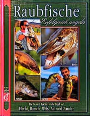 Bild des Verkufers fr Raubfische (Erfolgreich angeln, Band 1) zum Verkauf von Studibuch