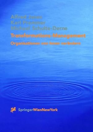 Seller image for Transformations-Management: Organisationen von Innen verndern: Organisationen Von Innen Verandern for sale by Studibuch
