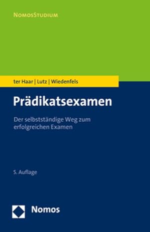 Seller image for Prdikatsexamen: Der selbststndige Weg zum erfolgreichen Examen (NomosStudium) for sale by Studibuch