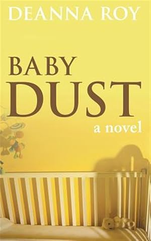 Seller image for Baby Dust: A Book About Miscarriage for sale by GreatBookPrices