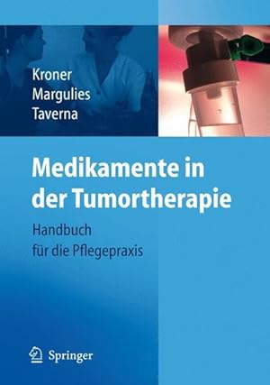 Imagen del vendedor de Medikamente in der Tumortherapie: Handbuch fr die Pflegepraxis a la venta por Studibuch