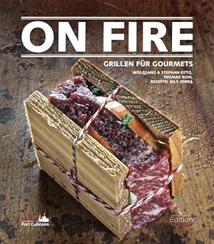 Seller image for On Fire - Grillen fr Gourmets for sale by Studibuch