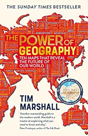 Bild des Verkufers fr The Power of Geography: Ten Maps that Reveal the Future of Our World    the sequel to Prisoners of Geography zum Verkauf von WeBuyBooks