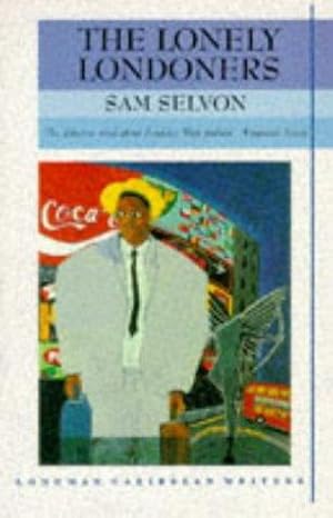 Immagine del venditore per The Lonely Londoners (Longman Caribbean Writers) venduto da WeBuyBooks