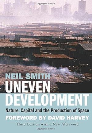 Image du vendeur pour Uneven Development: Nature, Capital, And The Production Of Space mis en vente par WeBuyBooks