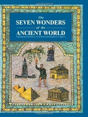 Bild des Verkufers fr The Seven Wonders Ancient World zum Verkauf von WeBuyBooks