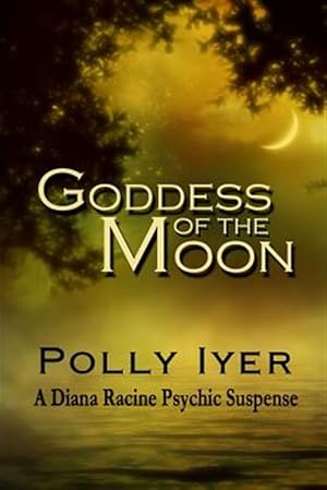 Seller image for Goddess of the Moon for sale by GreatBookPricesUK