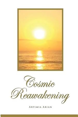 Seller image for Cosmic Reawakening for sale by GreatBookPrices