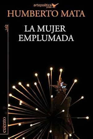 Imagen del vendedor de La Mujer Emplumada -Language: spanish a la venta por GreatBookPrices