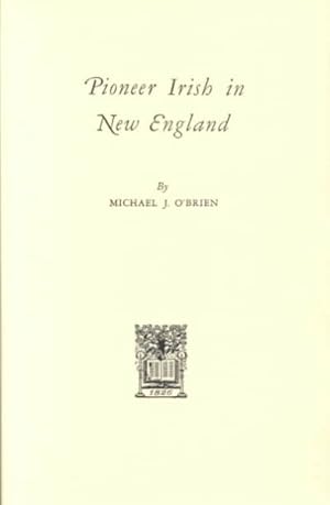 Seller image for Pioneer Irish in New England for sale by GreatBookPrices