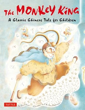 Imagen del vendedor de Monkey King : A Classic Chinese Tale for Children a la venta por GreatBookPrices