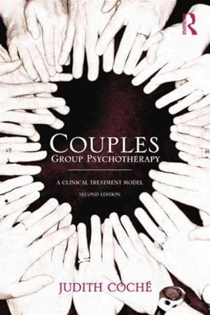 Seller image for Couples Group Psychotherapy : A Clinical Treatment Model for sale by GreatBookPrices