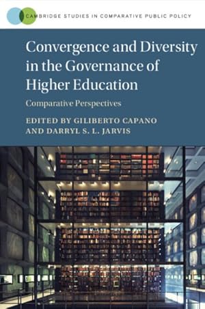 Image du vendeur pour Convergence and Diversity in the Governance of Higher Education : Comparative Perspectives mis en vente par GreatBookPrices