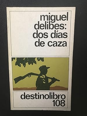 Imagen del vendedor de Dos dias de caza a la venta por Vrtigo Libros