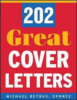 Image du vendeur pour 202 Great Cover Letters mis en vente par GreatBookPricesUK