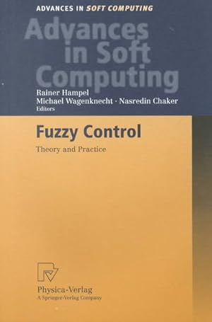 Seller image for Fuzzy Control : Theory and Practice for sale by GreatBookPrices