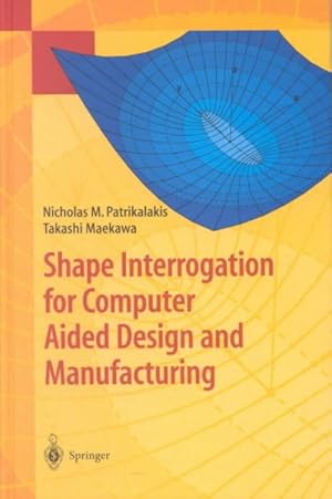 Immagine del venditore per Shape Interrogation for Computer Aided Design and Manufacturing venduto da GreatBookPrices