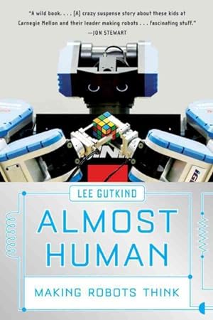 Seller image for Almost Human : Making Robots Think for sale by GreatBookPrices