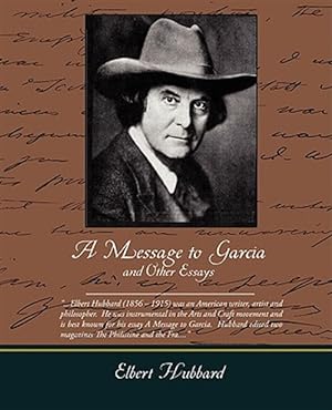 Seller image for Message to Garcia and Other Essays for sale by GreatBookPrices