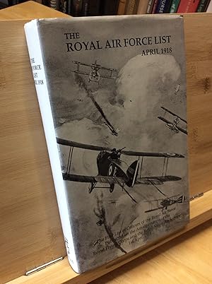 Seller image for The Royal Air Force List: April 1918 for sale by Zulu Books