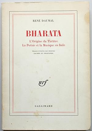 Bharata. L'origine du théâtre. La poésie et la musique en Inde. Traductions de textes sacrés et p...