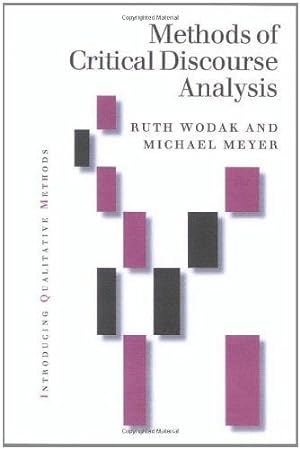 Bild des Verkufers fr Methods of Critical Discourse Analysis (Introducing Qualitative Methods series) zum Verkauf von WeBuyBooks