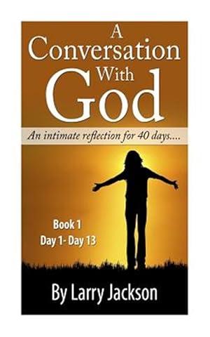 Immagine del venditore per Conversation With God : An Intimate Reflection for 40 Days venduto da GreatBookPricesUK