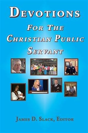 Immagine del venditore per Devotions for the Christian Public Servant venduto da GreatBookPricesUK