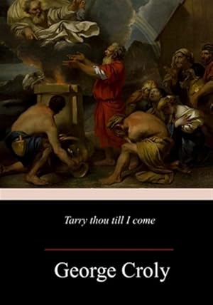 Seller image for Tarry Thou Till I Come for sale by GreatBookPrices