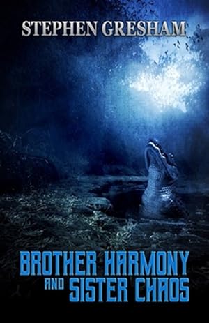 Seller image for Brother Harmony and Sister Chaos for sale by GreatBookPrices