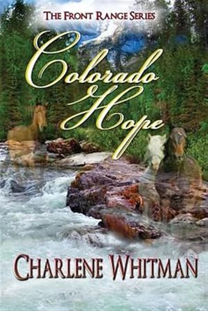 Seller image for Colorado Hope for sale by GreatBookPrices