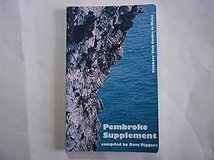 Pembroke Supplement. Climbers' Club Guides to Wales.