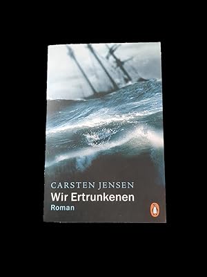 Image du vendeur pour Wir Ertrunkenen mis en vente par Buchhandlung Wolgast