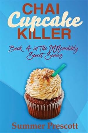 Seller image for Chai Cupcake Killer for sale by GreatBookPrices