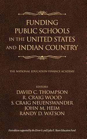 Immagine del venditore per Funding Public Schools in the United States and Indian Country venduto da GreatBookPricesUK