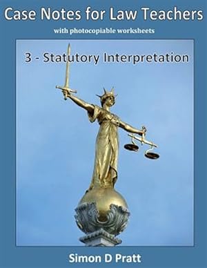 Immagine del venditore per Case Notes for Law Teachers : Statutory Interpretation venduto da GreatBookPrices