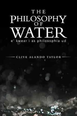 Seller image for Philosophy of Water : E? Kwear I As Philosophia Ud for sale by GreatBookPrices
